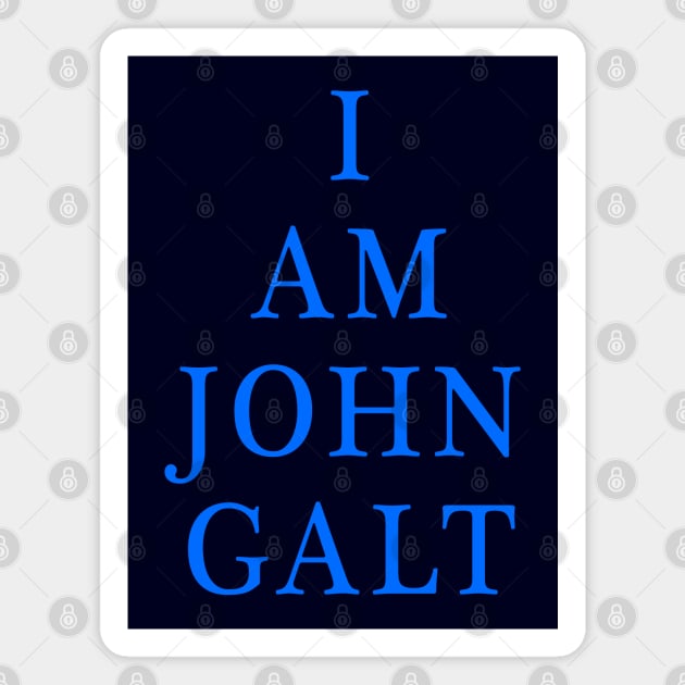 I Am John Galt Magnet by Lyvershop